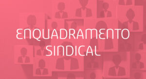 Enquadramento Sindical