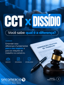 VOCÊ SABE A DIFERENÇA ENTRE CONVENÇÃO COLETIVA DE TRABALHO (CCT) E DISSÍDIO COLETIVO ?